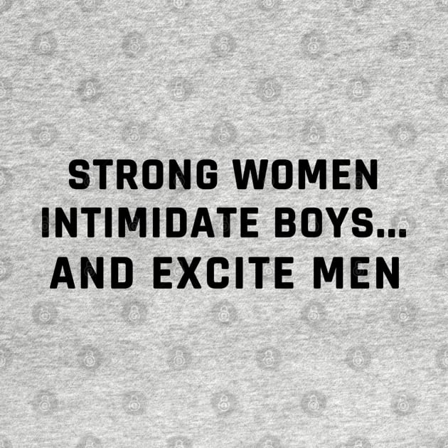 strong women intimidate boys and excite men by ShinyTeegift